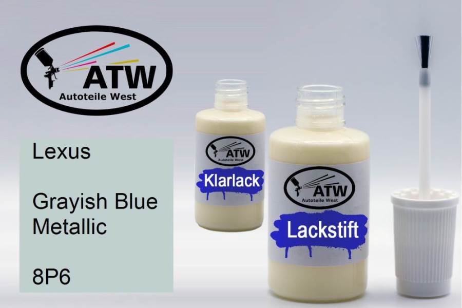 Lexus, Grayish Blue Metallic, 8P6: 20ml Lackstift + 20ml Klarlack - Set, von ATW Autoteile West.